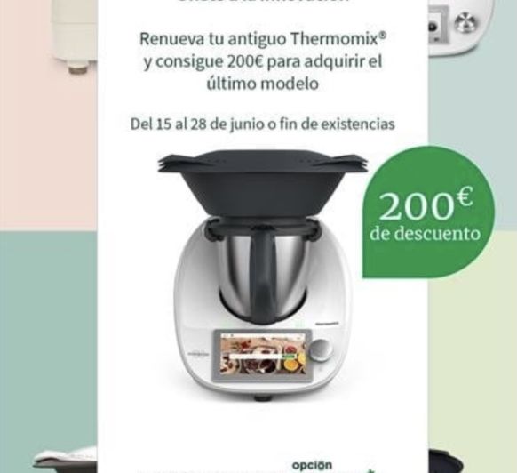 Doble Promoción: Plan Renove Thermomix® y Thermomix® Friend